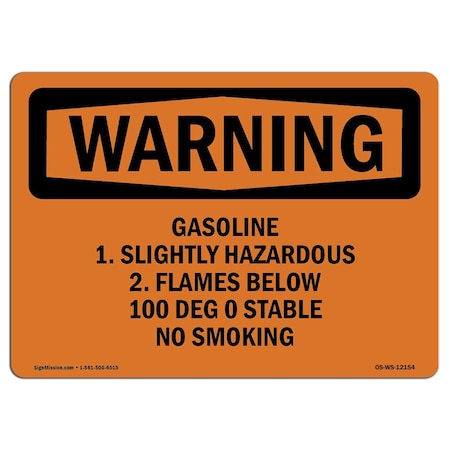 Signmission OSHA Warning Sign, 7" H, 10" W, Aluminum, Gasoline 1. Slightly Hazardous 2. Flames, Landscape OS-WS-A-710-L-12154